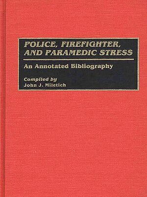 cover image of Police, Firefighter, and Paramedic Stress